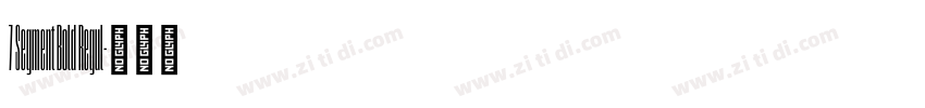 7 Segment Bold Regul字体转换 7 Segment Bold Regul字体转换